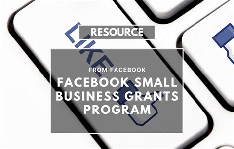 facebook ad grants|Facebook’s Small Business Grants: How to Take Advantage.